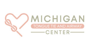 Michigan Tongue Tie Airway Center In Greater Lansing Mi